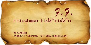 Frischman Flórián névjegykártya